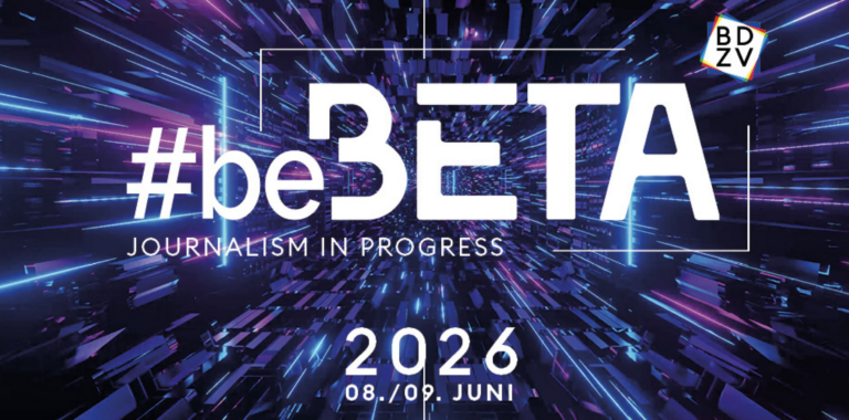 08. – 09. Juni 2026 – #beBETA BDZV Digitalkongress in Berlin
